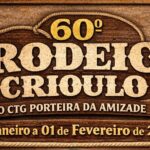 CTG Porteira da Amizade promove 60º Rodeio Crioulo para comemorar seus 60 anos em Lagoão